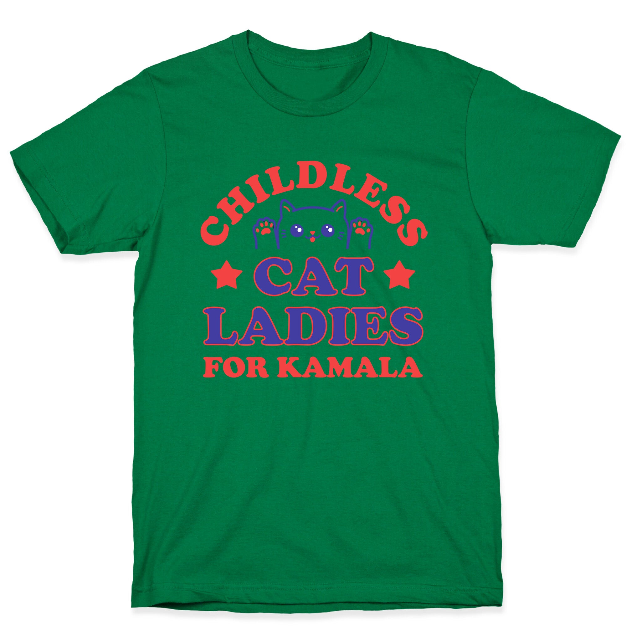 Childless Cat Ladies for Kamala T-Shirt